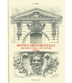 Motifs ornementaux - Architecture et sculpture pierre