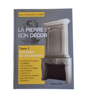 La pierre et son décor (tome 1)