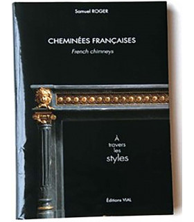 Cheminées françaises, à travers les styles