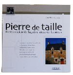 Pierre de Taille, restauration de façades, ajout de lucarnes